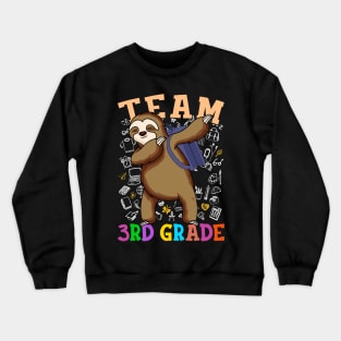 Dabbing Sloth 3rd Grade Team Back To School Shirt Boys Girls Crewneck Sweatshirt